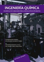 Desarrollo de habilidades para la resolución de probelmas en Ingeniería Química Desarrollo de habilidades para la resolución de probelmas en Ingeniería Química