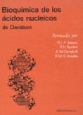 Bioquímica de los ácidos nucleicos de Davidson