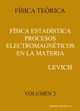 Física estadística procesos electromagnéticos en la materia (Vol. 2)