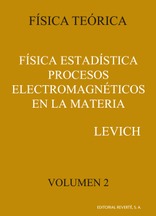 Física estadística procesos electromagnéticos en la materia (Vol. 2) Física estadística procesos electromagnéticos en la materia (Vol. 2)