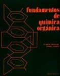 Fundamentos de química orgánica (2 VOLS)