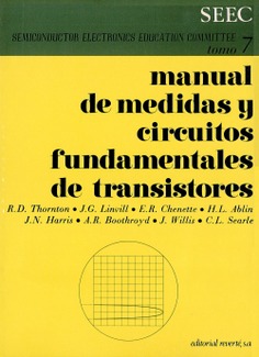 Manual de medidas y circuitos fundamentales de transistores Tomo VII