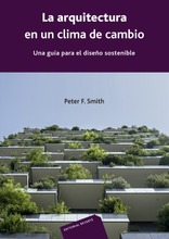 La arquitectura en un clima de cambio La arquitectura en un clima de cambio