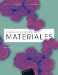 Ciencia e ingeniería de los materiales. (2 ED.) Ciencia e ingeniería de los materiales. (2 ED.)