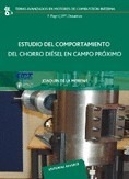 Estudio del comportamiento del chorro diésel en campo próximo