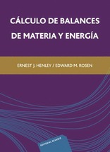 Cálculo de balances de materia y energía Cálculo de balances de materia y energía