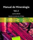 Manual de Mineralogia. Volumen 2