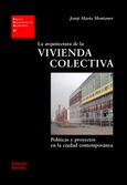 EUA 26 · La arquitectura de la vivienda colectiva: 