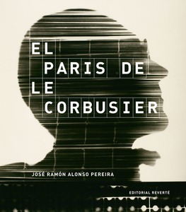 El París de Le Corbusier