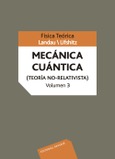Mecánica cuántica no relativista. Vol. III