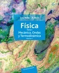 Física. Mecánica, ondas y termodinámica. Volumen 1 (2 tomos)