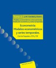 Econometría: modelos econométricos y series temporales. II
