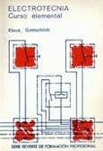 Electrotecnia. Curso elemental