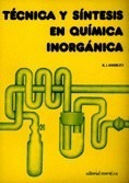 Técnica y síntesis en química inorgánica