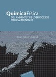 Química Física del  Ambiente y de los Procesos Medioambientales