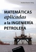 Matemáticas aplicadas a la ingeniería petrolera