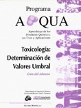 Toxicología: Determinación de valores umbral g/a