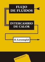 Flujo de fluidos e intercambio de calor Flujo de fluidos e intercambio de calor