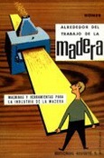 Alrededor del trabajo de la madera