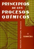 Volumen 2. Principios de los procesos químicos. Termodinámica