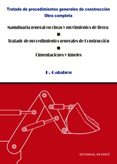 Tratado de los procedimientos generales de construcción (O.C.) 3 vols.