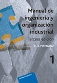 Manual de ingeniería y organización industrial. T.1 .