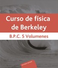 Curso de física de Berkeley-B.P.C. 5 Volumenes