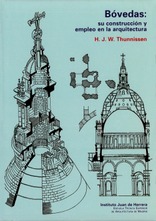 Bóvedas: su construcción y empleo en la arquitectura (t.d.) Bóvedas: su construcción y empleo en la arquitectura (t.d.)