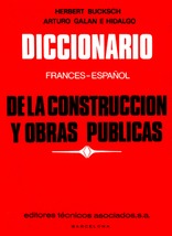 Diccionario francés-español de la construcción Diccionario francés-español de la construcción