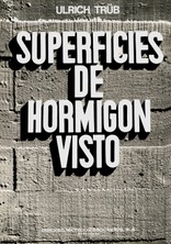 Superficies de hormigón visto