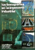 Los transportes en la ingenieria industrial I (teoría)