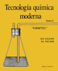 Tecnología química moderna (CHEMTEC). Tomo I