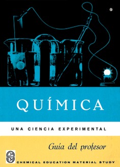 Química. Una ciencia experimental. Guía del profesor (Tomo 1)