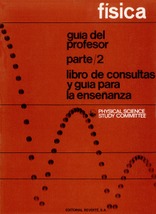Física. guía del profesor. Parte 2 Física. guía del profesor. Parte 2