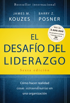 El desafio del liderazgo El desafio del liderazgo