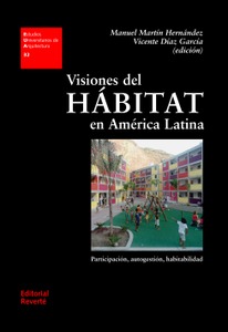 EUA 32 · Visiones del hábitat en América Latina: 