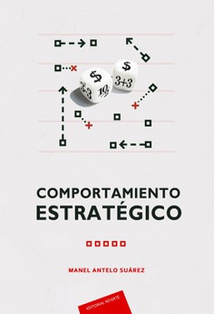 Comportamiento estratégico Comportamiento estratégico