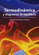 Termodinámica y diagramas de equilibrio Termodinámica y diagramas de equilibrio