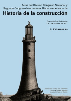 Actas X Congreso Nacional y Segundo Congreso Internacional Hispanoamericano de Historia de la Construcción (3 Vols.)