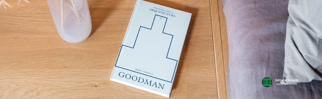 Goodman sobre la arquitectura